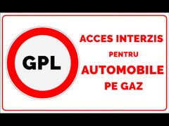 indicator gpl acces interzis pentru automobile pe gaz